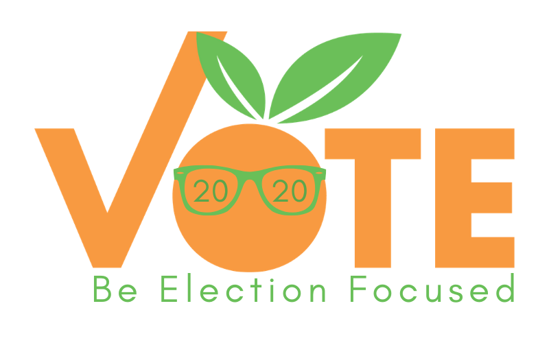 Vote logo with 2020 glasses and a line underneath reading "Be Election Focused"